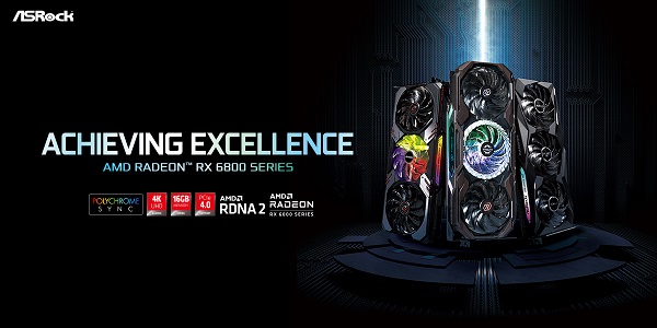 ASRock Launches AMD Radeon™
RX 6800 Series Graphics Cards Providing Excellent 4K Gaming Experiences with DirectX® 12 Ultimate and Hardware Raytracing1 Support