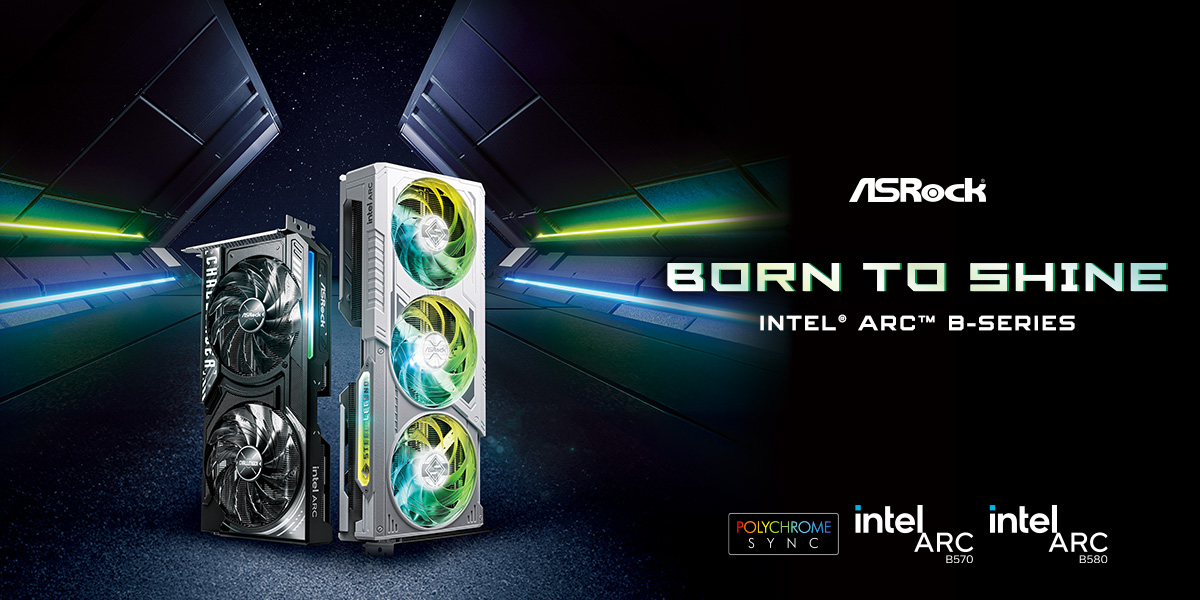 ASRock Launches Intel<sup>®</sup> Arc™ B-Series Graphics Cards Born To Shine Your PC Builds 1