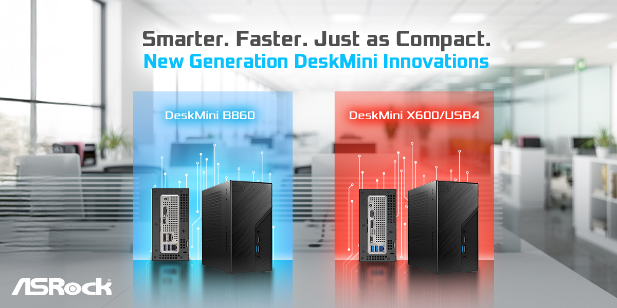 Smarter. Faster. Just as Compact.<br>ASRock Unveils New DeskMini Innovations